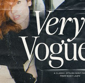 The Very Vogue Serif Family